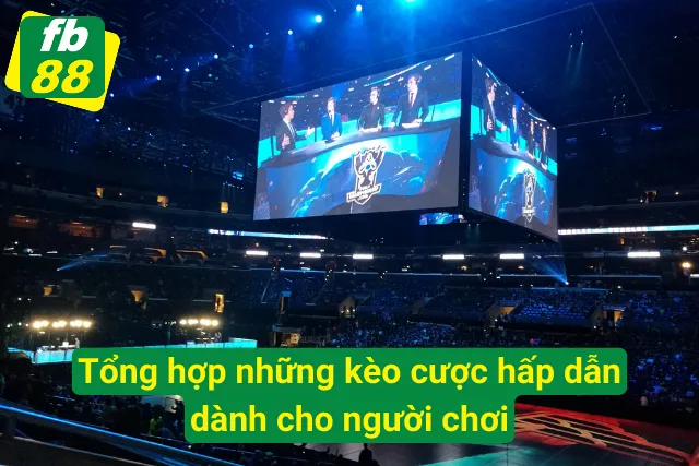 Mách bạn những kèo cược thắng lớn trong Esport